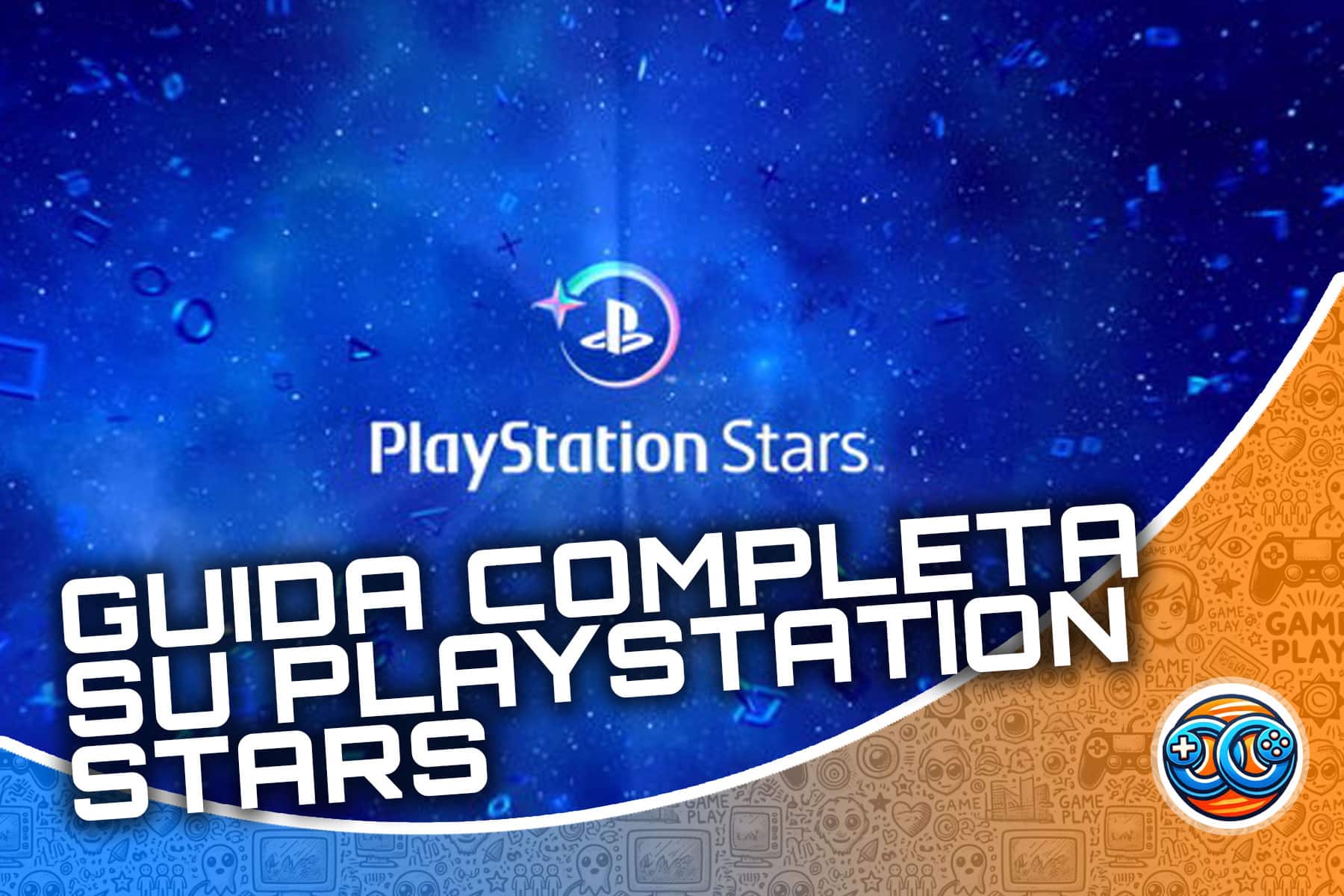 Guida completa su PlayStation Stars: il programma fedeltà di PlayStation