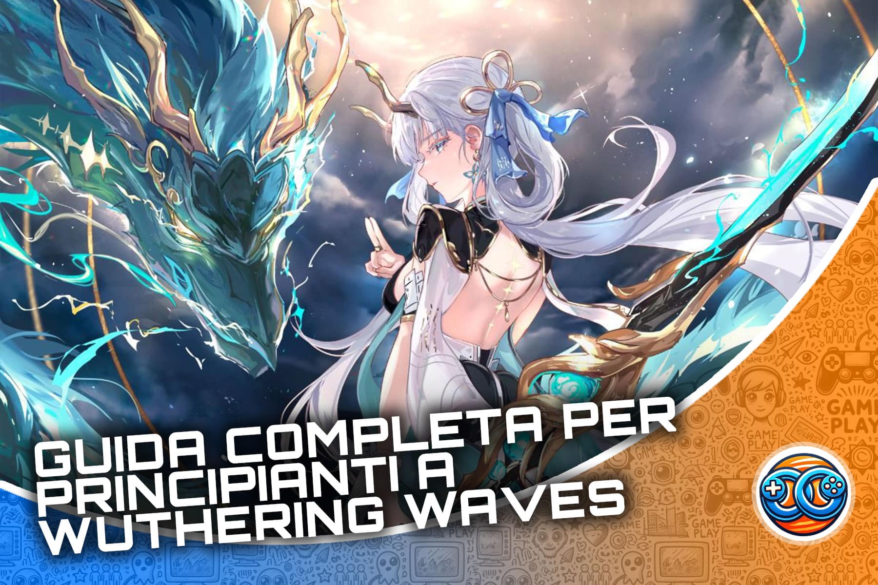 Guida completa per principianti a Wuthering Waves