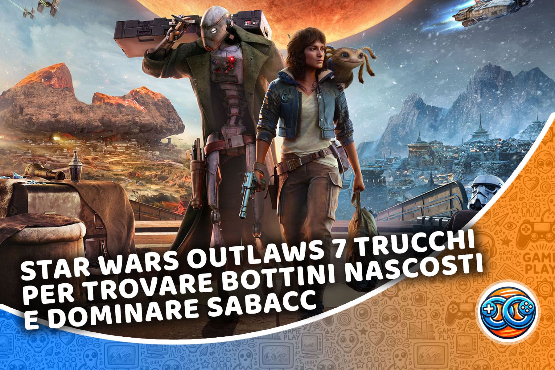 Star Wars Outlaws: 7 trucchi per trovare bottini nascosti e dominare Sabacc