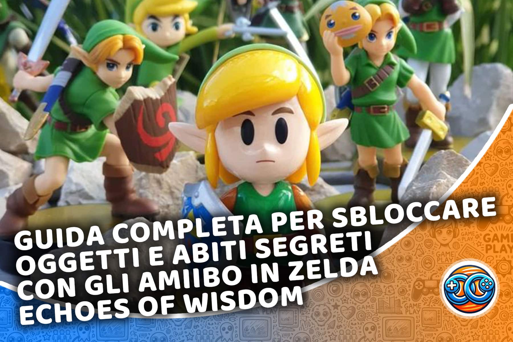 Guida per sbloccare oggetti, timbri e gli abiti con gli Amiibo in Zelda Echoes of Wisdom (molti da non perdere)