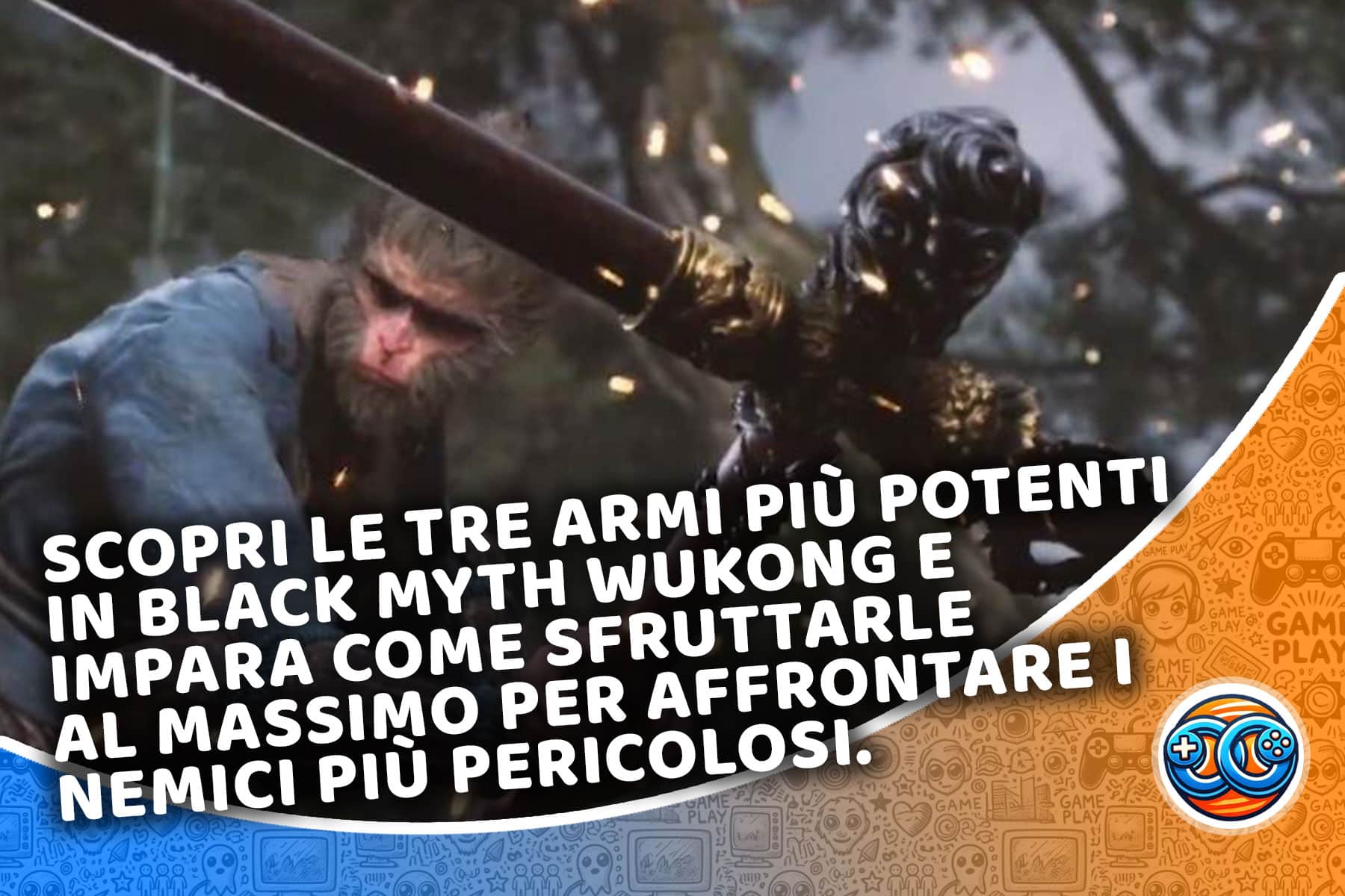 Le tre armi più forti in Black Myth: Wukong e come usarle al meglio