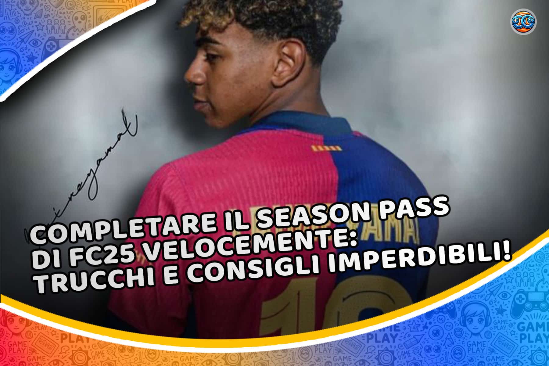 Come completare velocemente il Season Pass di FC25 e sbloccare XP in fretta!