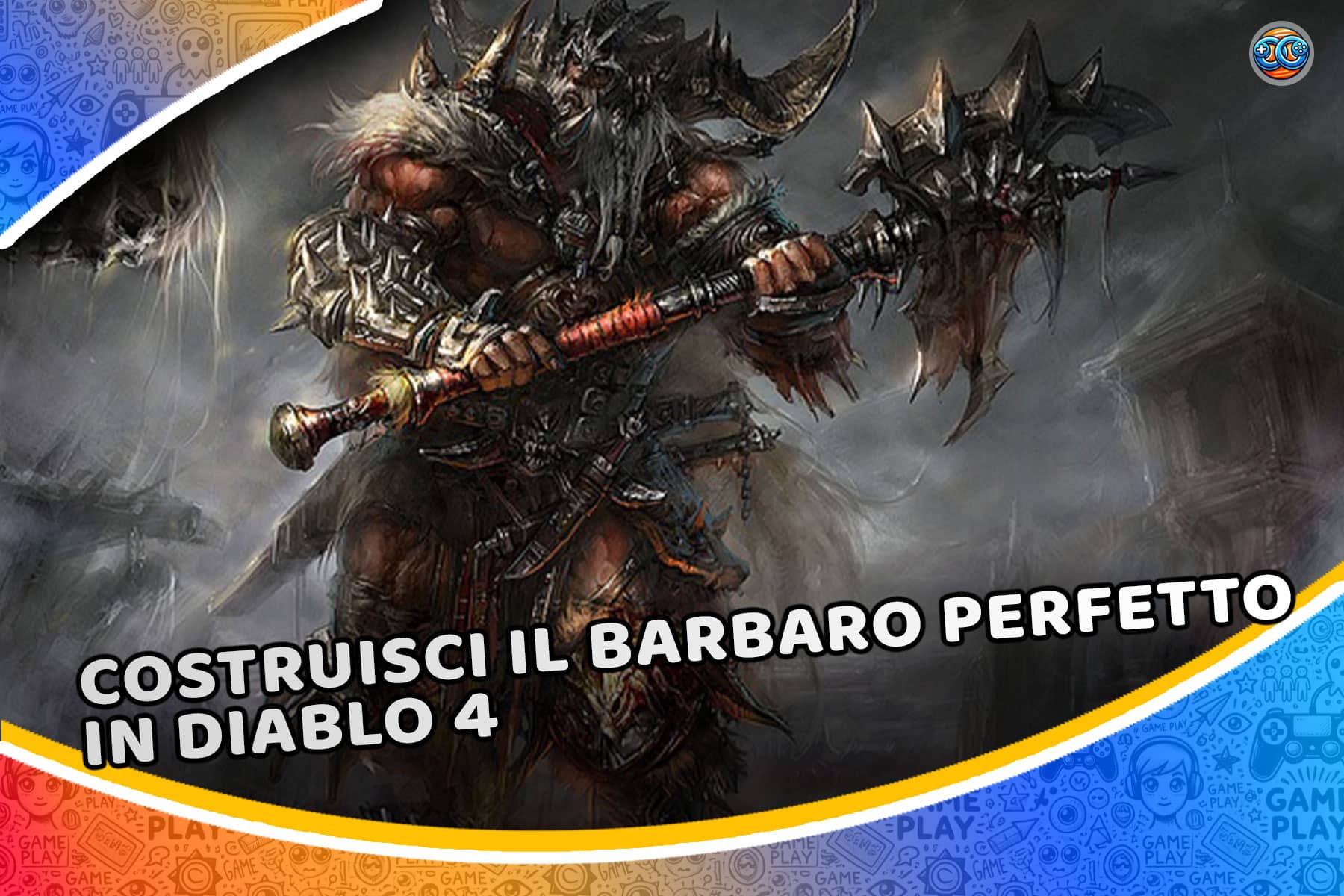 Guida alla build del barbaro in Diablo 4