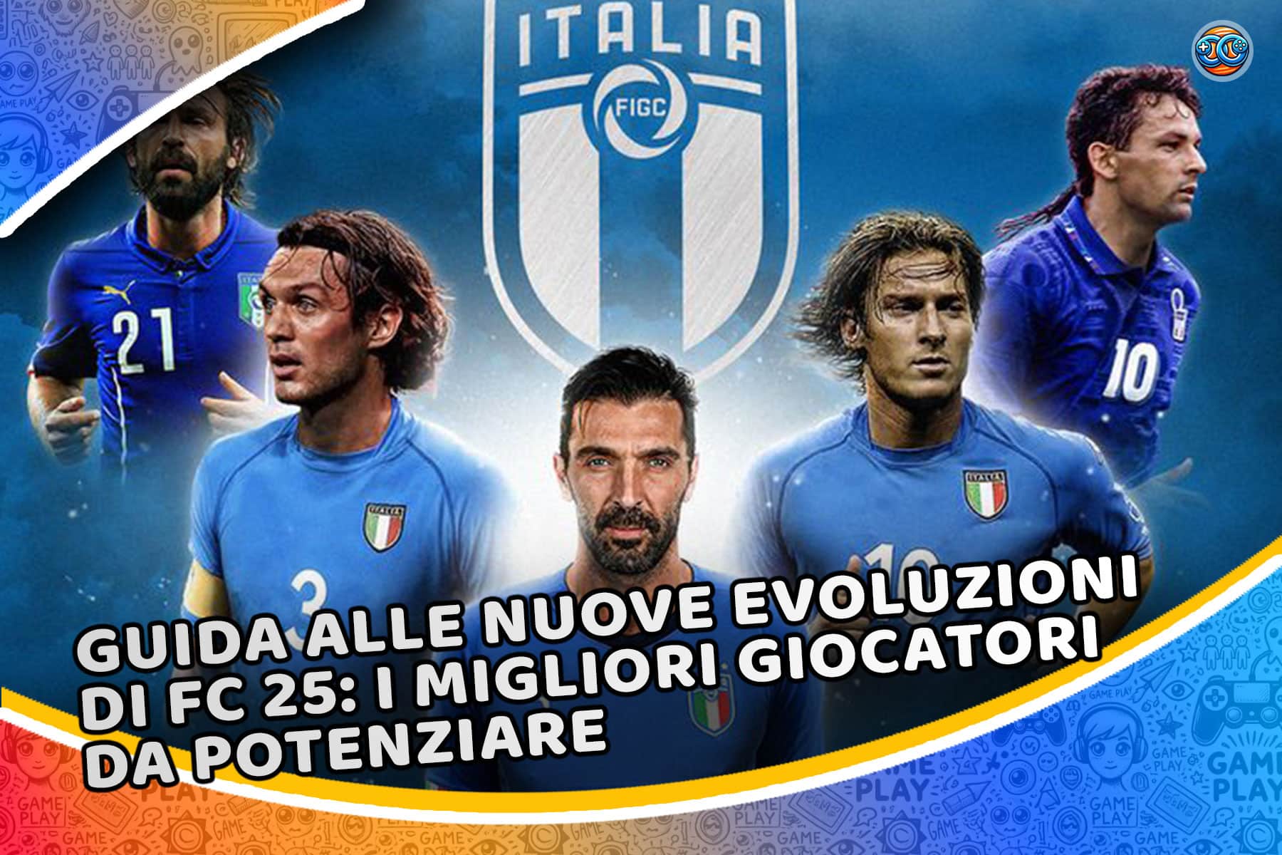 Guida alle nuove evoluzioni di FC 25: i migliori giocatori da potenziare – Scopri come fare la differenza!