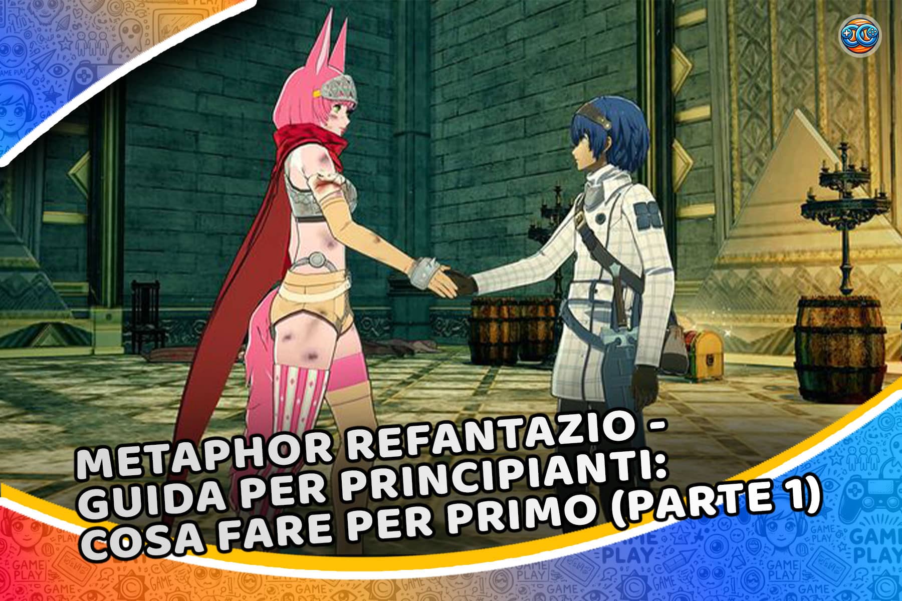 Metaphor ReFantazio – guida per principianti: cosa fare per primo (parte 1)