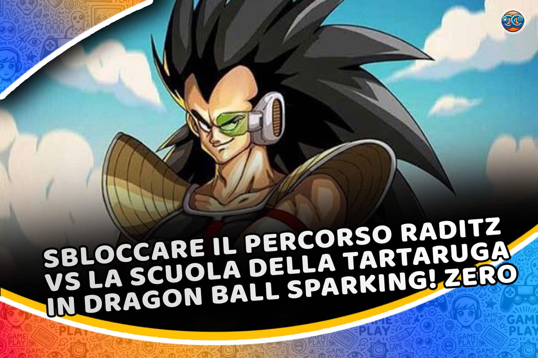 Sbloccare il percorso Raditz vs La Scuola della Tartaruga in Dragon Ball Sparking! ZERO