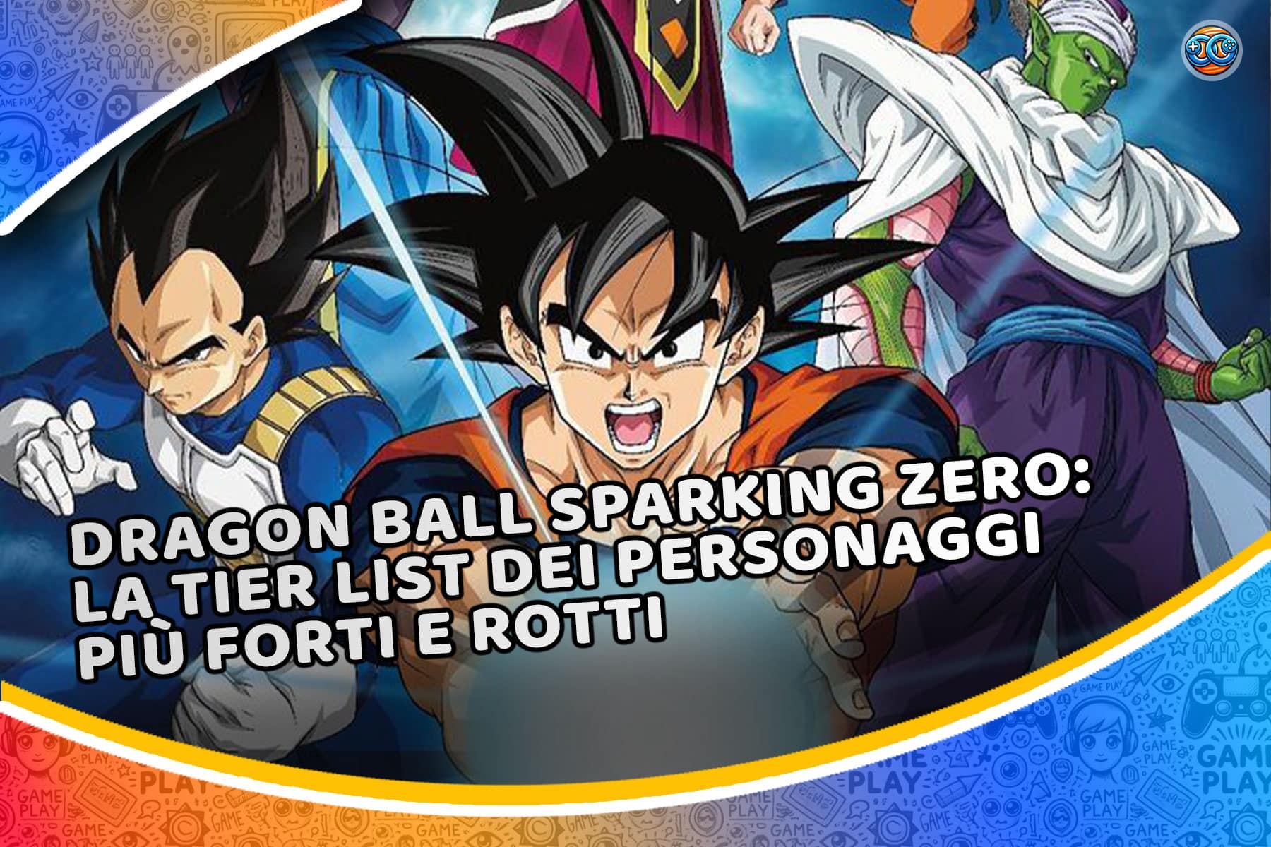 Dragon Ball Sparking Zero: la TIER LIST dei personaggi più forti e rotti