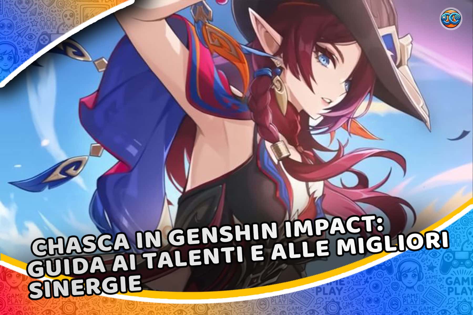 Chasca in Genshin Impact: guida ai talenti e alle migliori sinergie