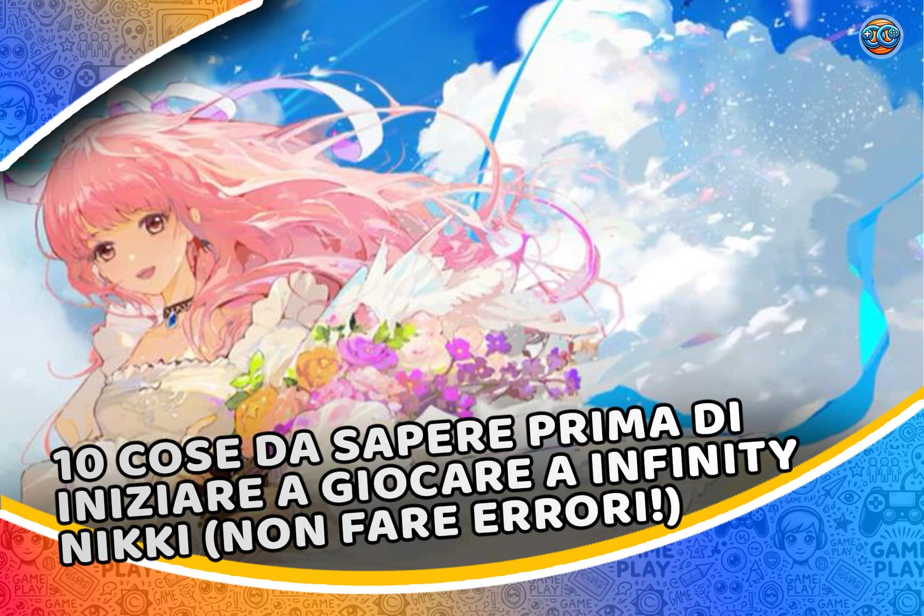 10 consigli per iniziare al meglio con Infinity Nikki – Guida completa
