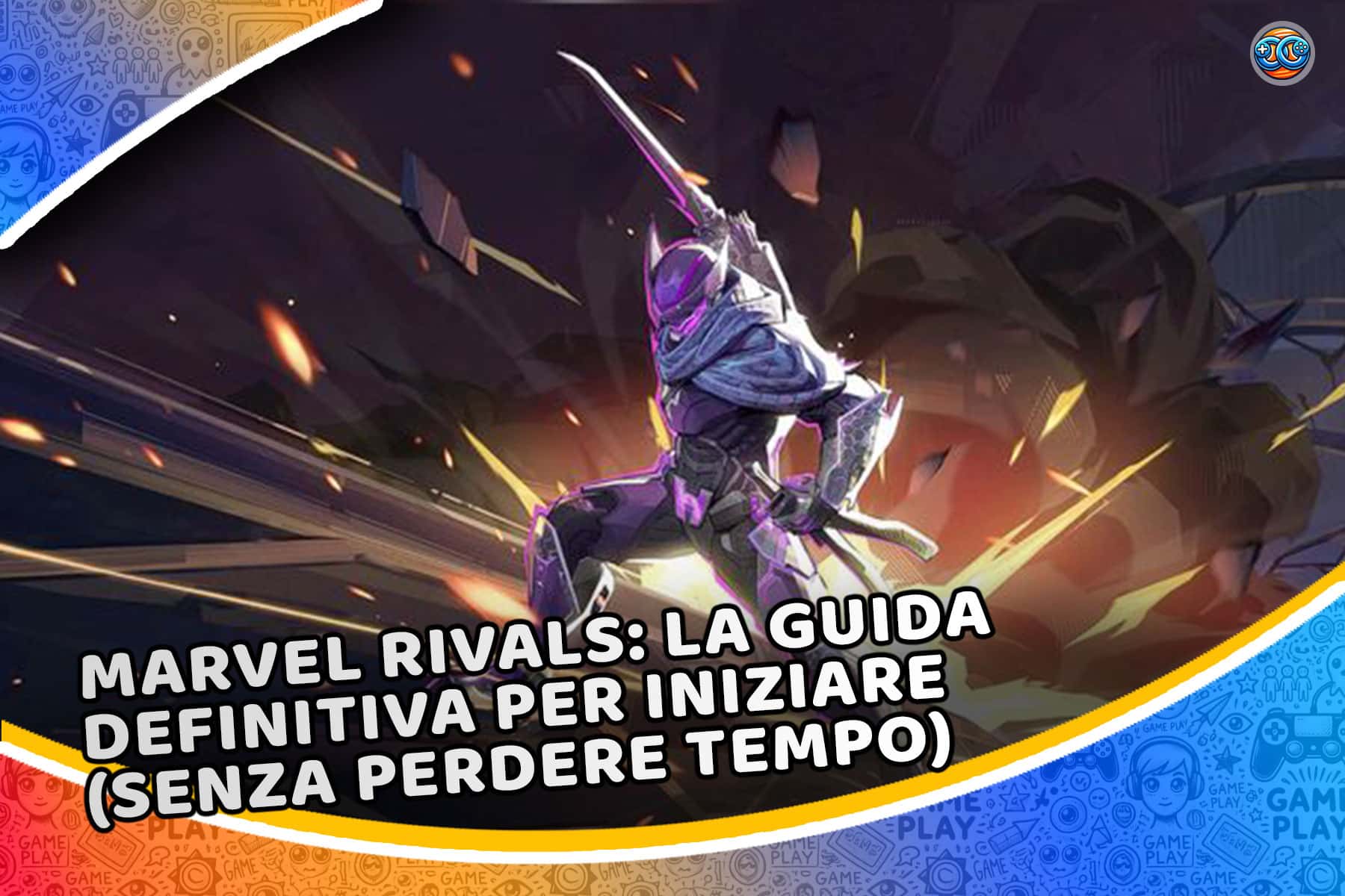 Marvel Rivals: la guida definitiva per iniziare (senza perdere tempo)