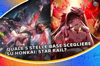 quale 5 stelle base scegliere su honkai: star rail?