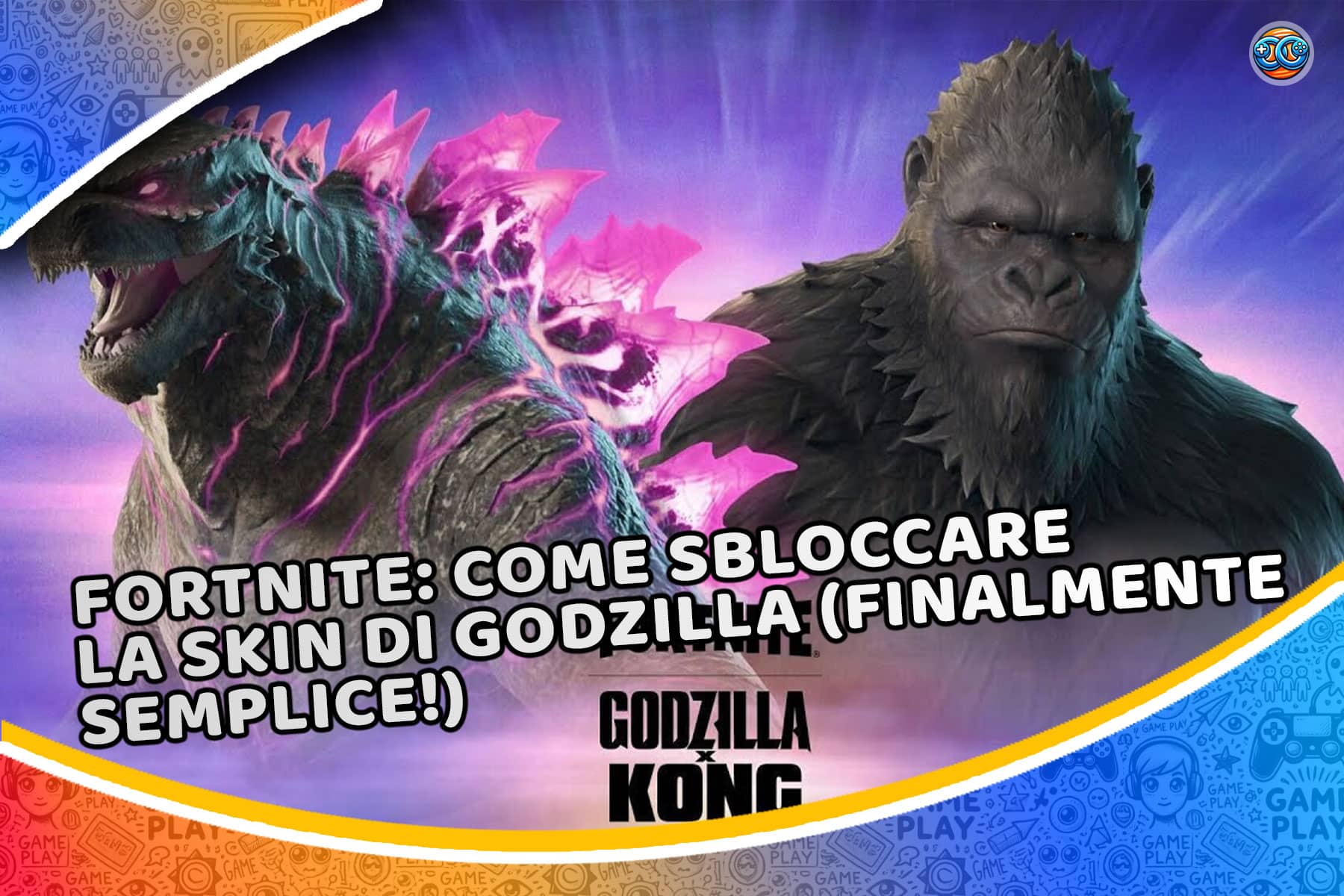 Fortnite: come sbloccare la skin di Godzilla (finalmente semplice!)