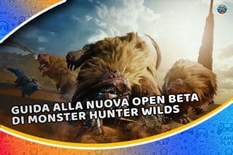 guida alla nuova open beta di monster hunter wilds