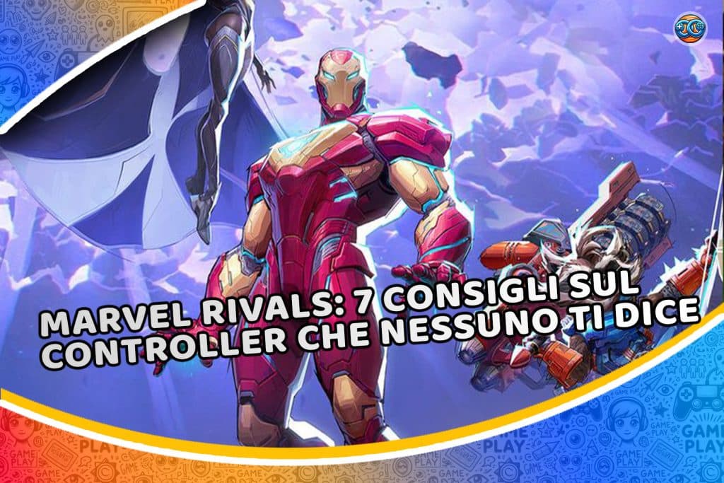 marvel rivals: 7 consigli sul controller che nessuno ti dice