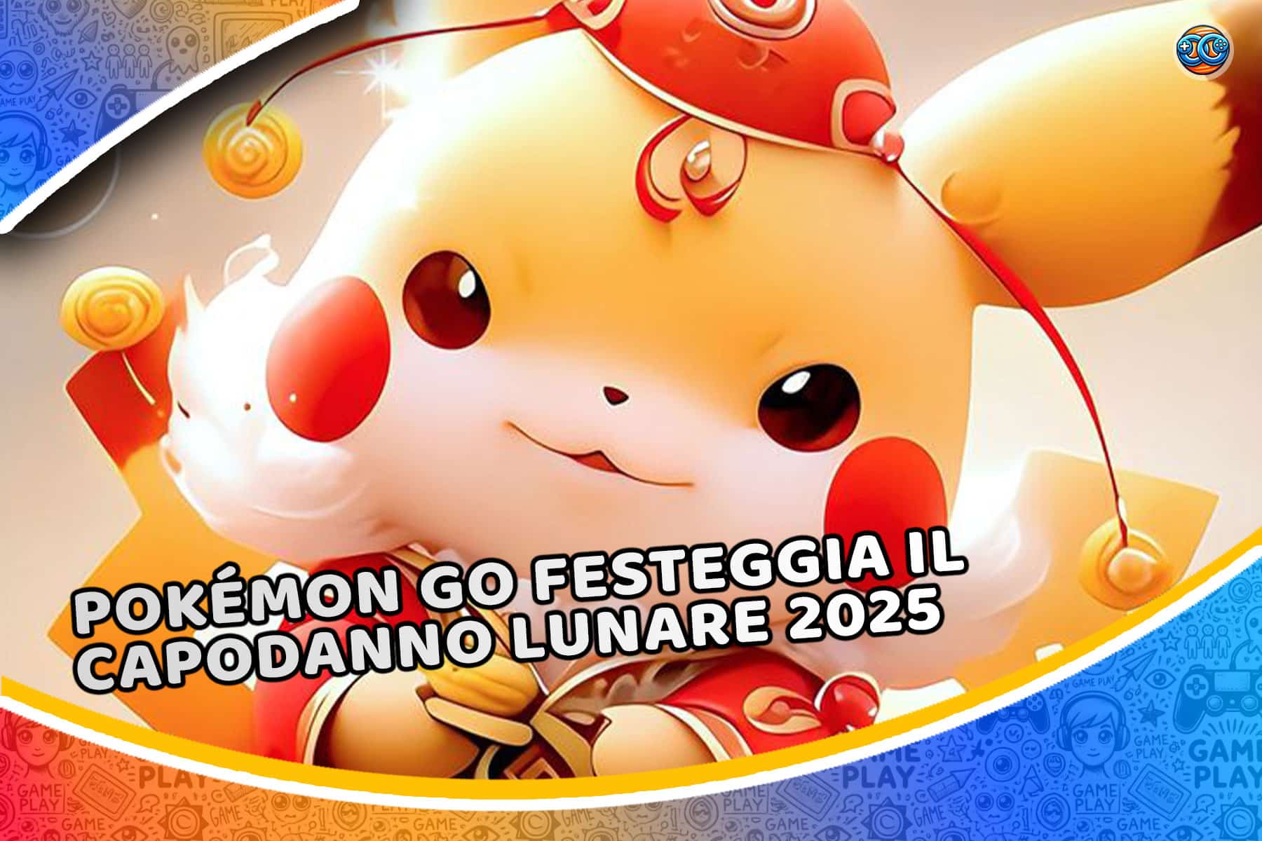 Pokémon Go festeggia il Capodanno Lunare 2025 con Pokémonete extra e missioni speciali (ecco tutti i dettagli)