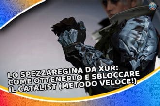 lo spezzaregina da xur: come ottenerlo e sbloccare il catalist (metodo veloce!)