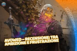 avowed – recensione: tra ambizione e frustrazione (vale davvero la pena giocarlo?)