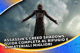 assassin’s creed shadows: guida completa al rifugio e ai materiali migliori