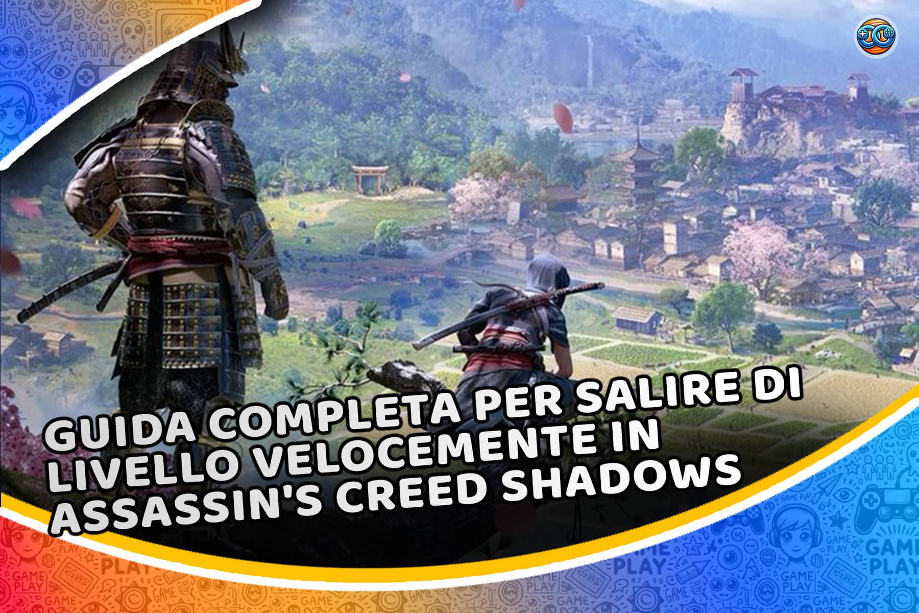 Guida completa per salire di livello velocemente in Assassin’s Creed Shadows