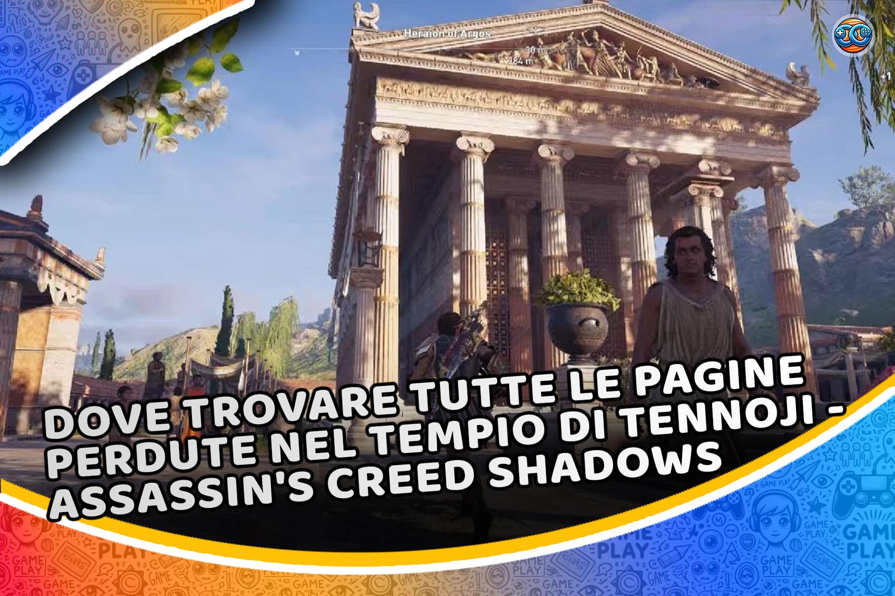 Dove trovare tutte le pagine perdute nel Tempio di Tennoji – Assassin’s Creed Shadows