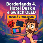 switch 2, hotel dusk e borderlands 4 tra revival, leak e ceo che “se vuoi, trovi i soldi”