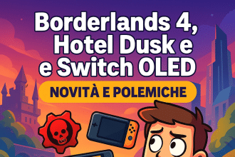 switch 2, hotel dusk e borderlands 4 tra revival, leak e ceo che “se vuoi, trovi i soldi”