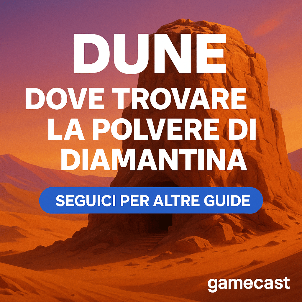 Dune Awakening: dove trovare la Polvere di Diamantina e craftare lo Stocco Atreides
