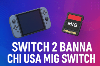 mig switch banna