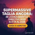 supermassive taglia ancora 36 licenziamenti e directive 8020 slitta al 2026