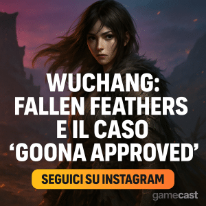 wuchang: fallen feathers e il caso “goona approved”: perché la polemica è patetica