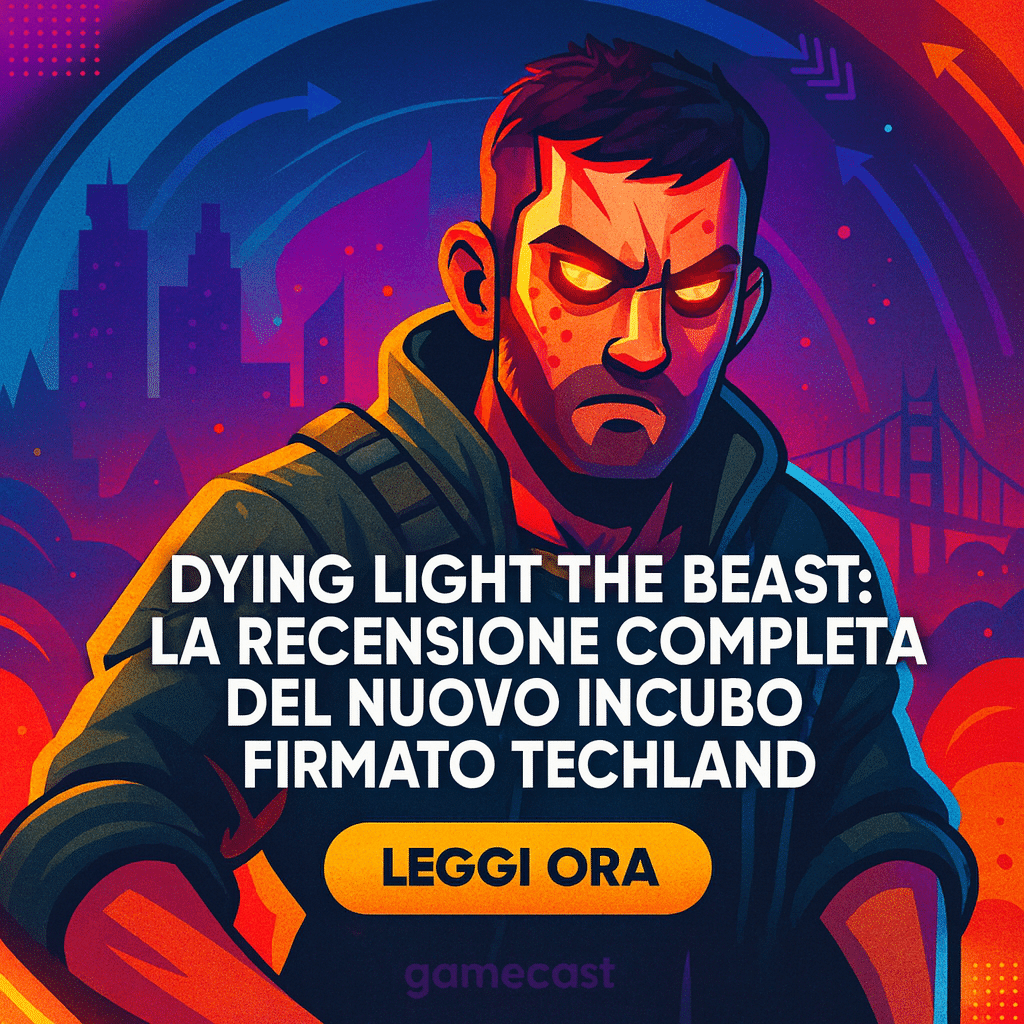 dying light the beast: la recensione completa del nuovo incubo firmato techland