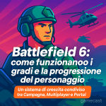 Battlefield 6: come funzionano i gradi e la progressione del personaggio