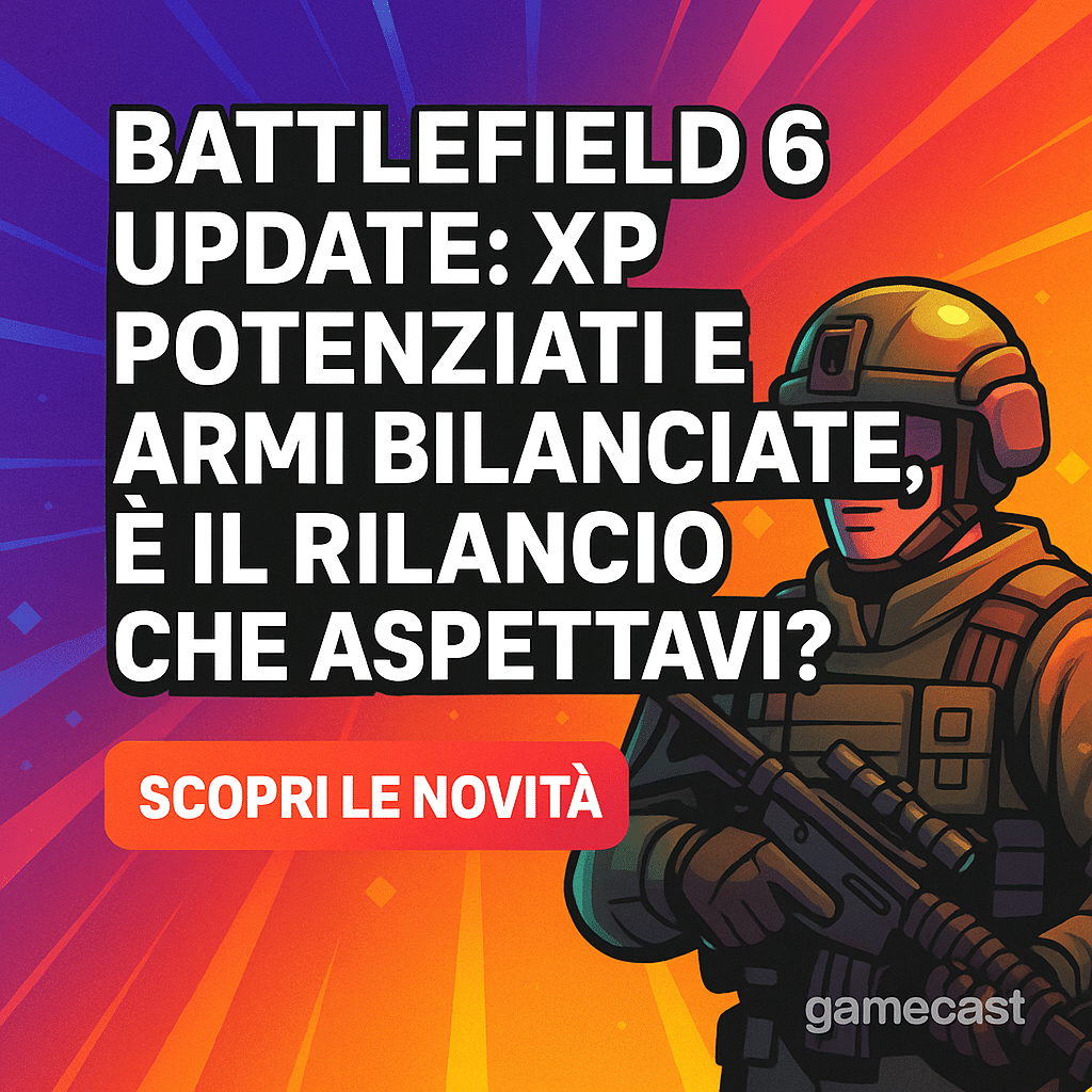 Battlefield 6 update: XP potenziati e armi bilanciate, è il rilancio che aspettavi?