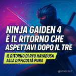 Ninja Gaiden 4 è il ritorno che aspettavi dopo il Tre