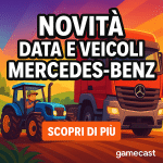 Farming Simulator Signature Edition su Switch 2: data, novità e veicoli Mercedes-Benz