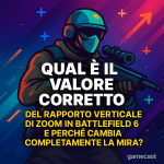 Qual è il valore corretto del rapporto verticale di zoom in Battlefield 6 e perché cambia completamente la mira?