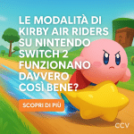 Le modalità di Kirby Air Riders su Nintendo Switch 2 funzionano così bene?