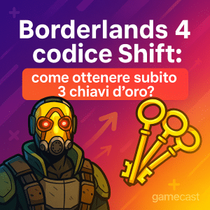 borderlands 4 codice shift: come ottenere subito 3 chiavi d’oro?
