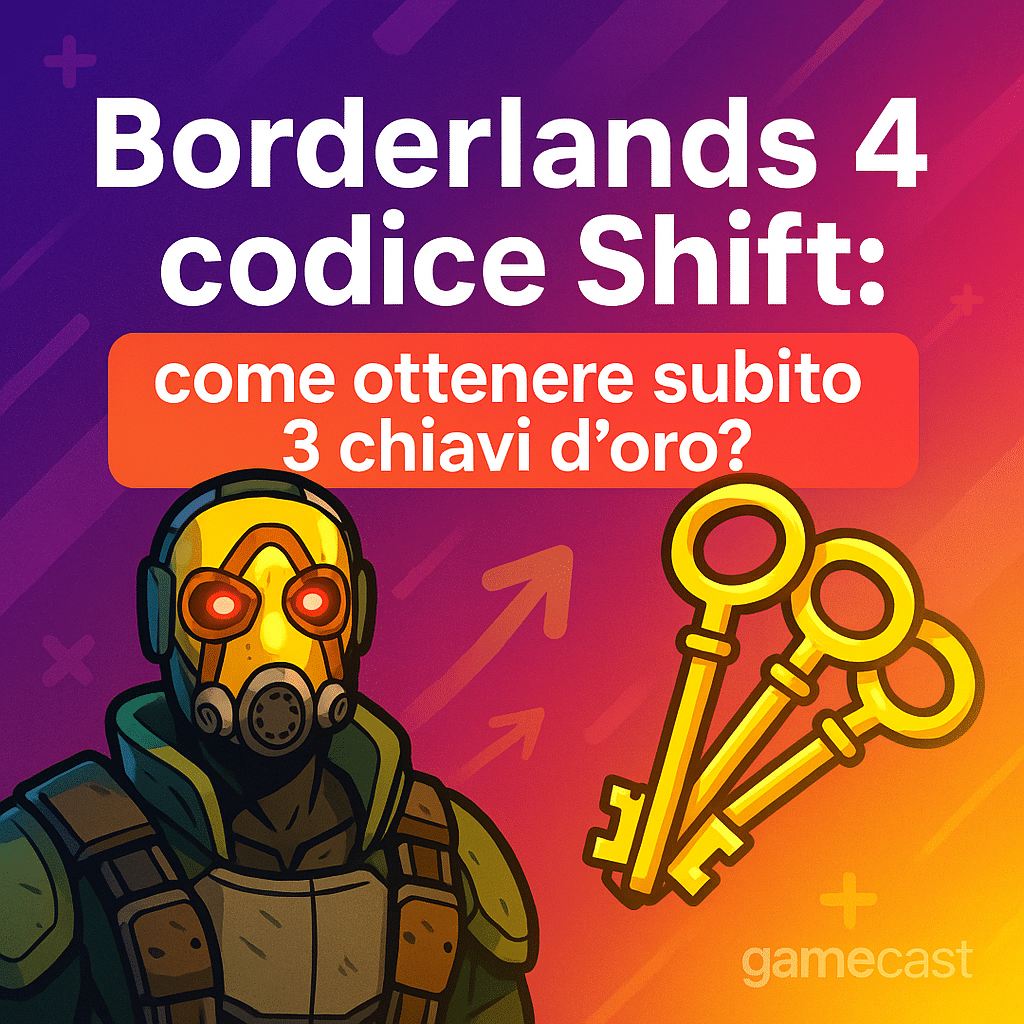 borderlands 4 codice shift come ottenere subito 3 chiavi d’oro