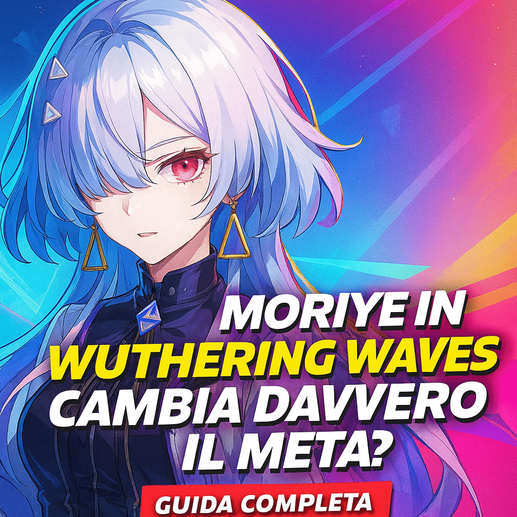 guida completa a mornye wuthering waves. build, observation mode, set, team consigliati e come ottieni il massimo dal suo kit.