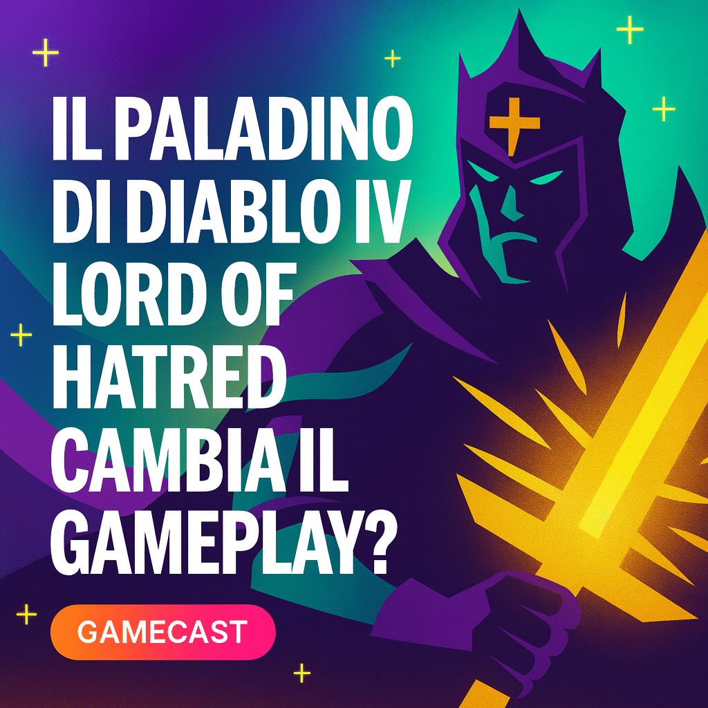 il paladino di diablo iv lord of hatred cambia il gameplay