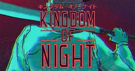 kingdom of night
