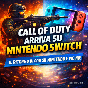 call of duty arriva su nintendo switch: perché ora la situazione è cambiata