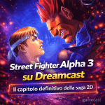 Street Fighter Alpha 3 su Dreamcast: il ritorno del picchiaduro totale