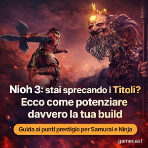 nioh 3: come usare i titoli per potenziare la tua build