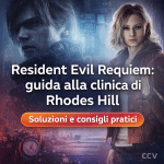 Resident Evil Requiem: guida alla clinica di Rhodes Hill e FAQ di base