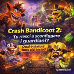 Quale guardiano di Crash Bandicoot 2 ti ha fatto mollare il pad?