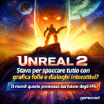 Unreal 2 stava per spaccare tutto con grafica folle e dialoghi interattivi?