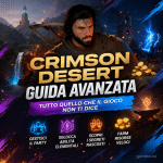 Crimson Desert guida avanzata: tutto quello che il gioco non ti dice