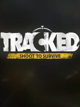 Copertina TRACKED: Shoot to Survive